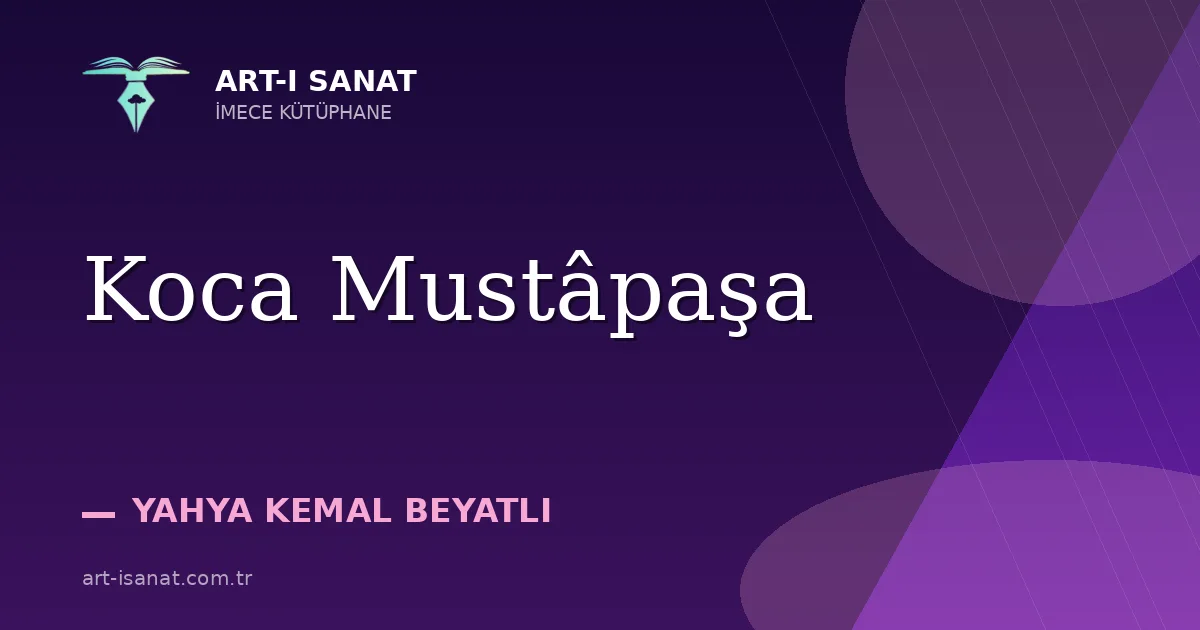 Koca Mustâpaşa