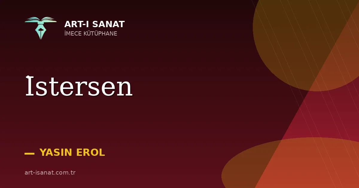 İstersen