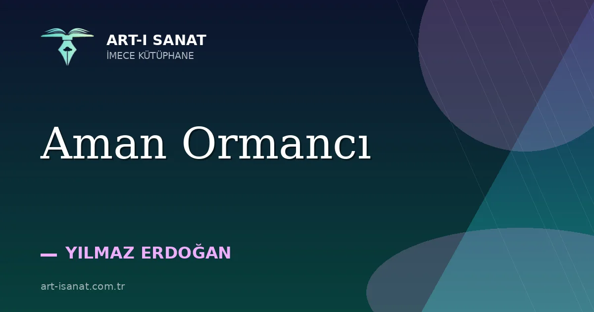 Aman Ormancı