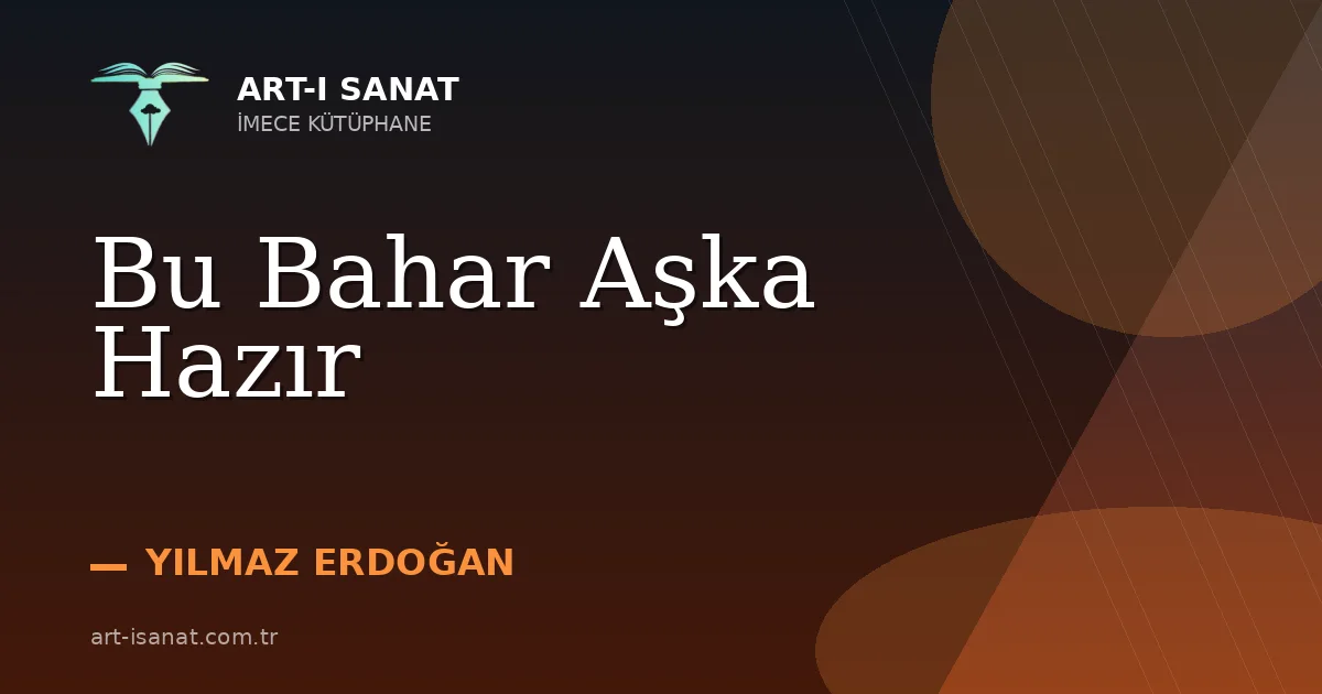 Bu Bahar Aşka Hazır