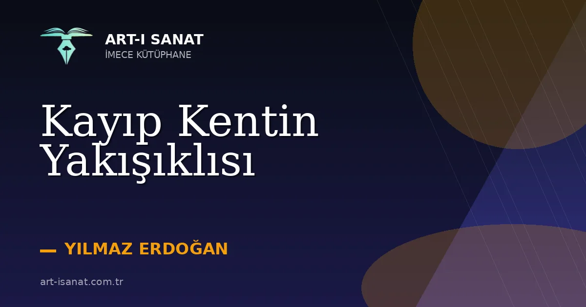 Kayıp Kentin Yakışıklısı
