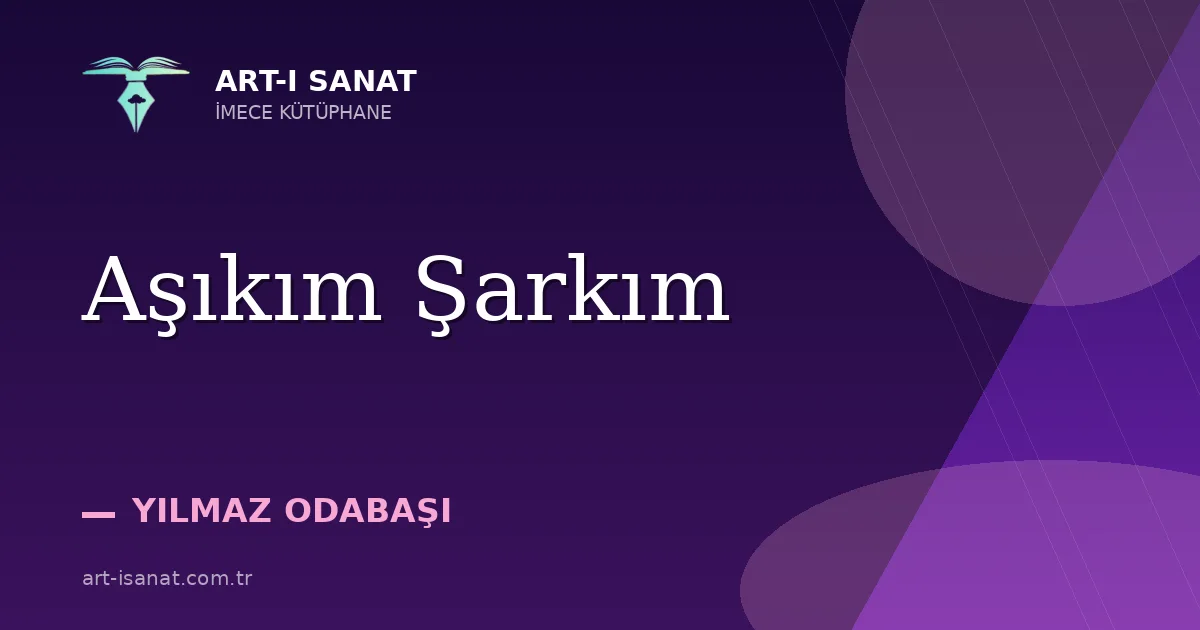 Aşıkım Şarkım