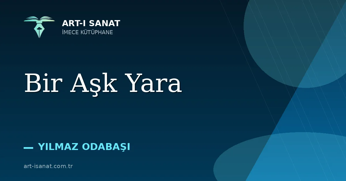 Bir Aşk Yara