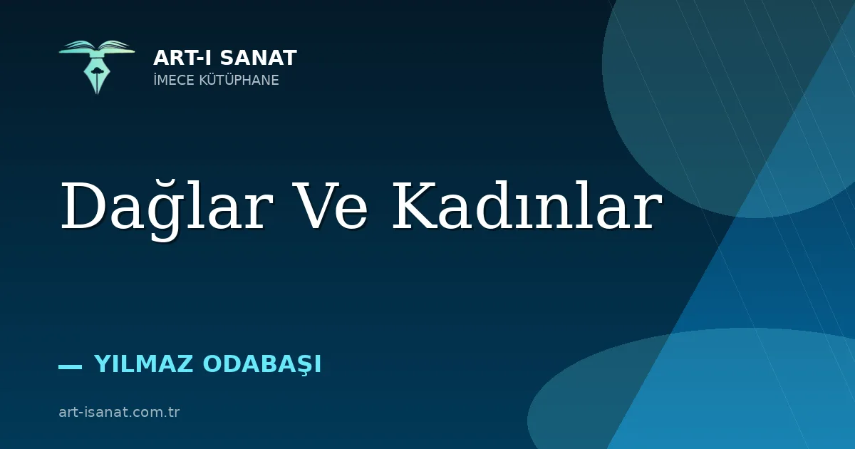 Dağlar Ve Kadınlar