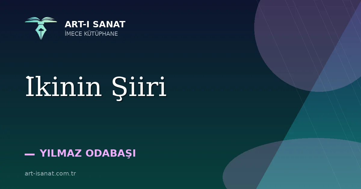 İkinin Şiiri