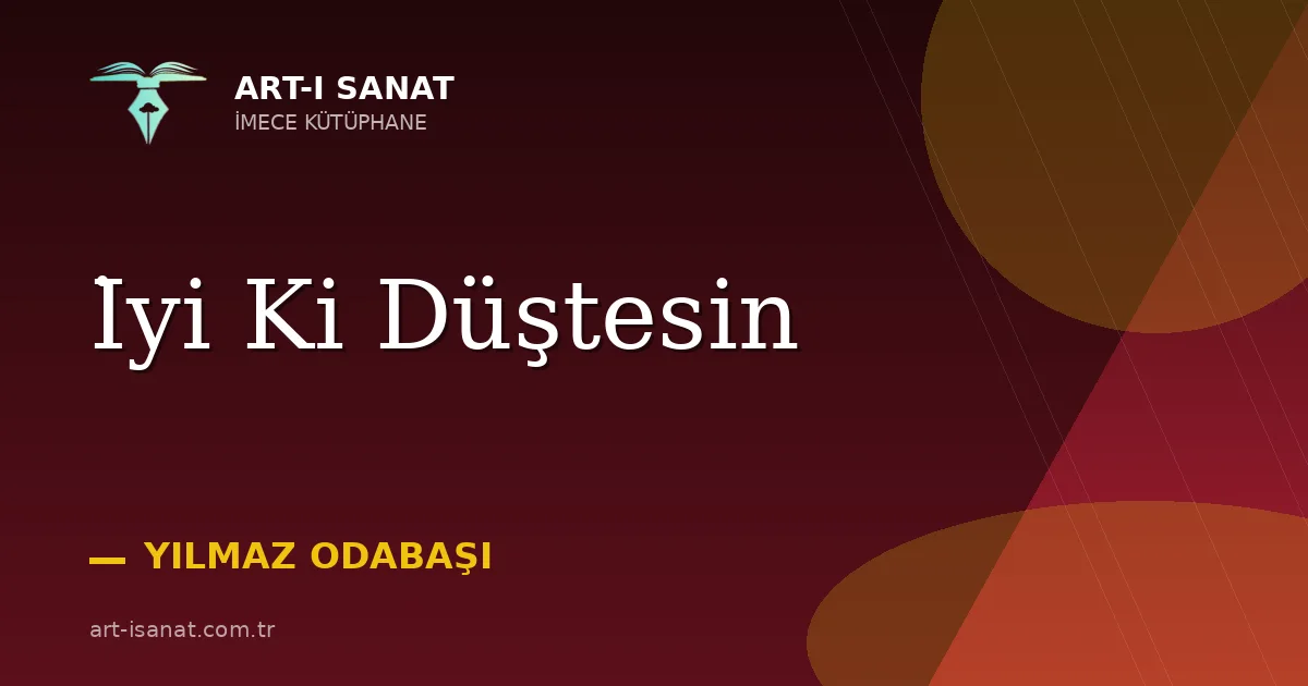 İyi Ki Düştesin