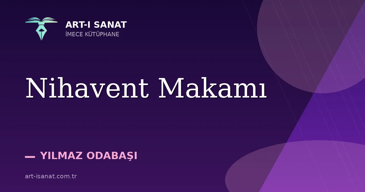 Nihavent Makamı