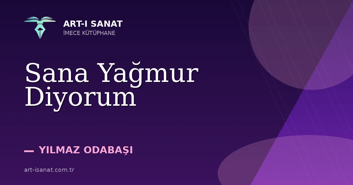 Sana Yağmur Diyorum
