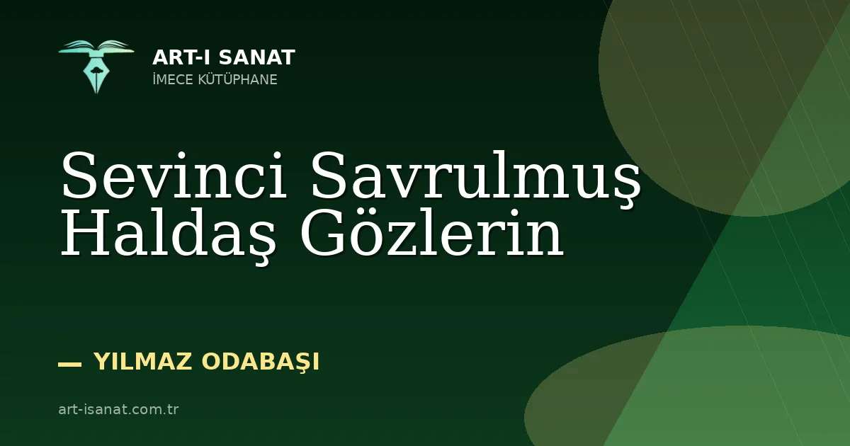 Sevinci Savrulmuş Haldaş Gözlerin