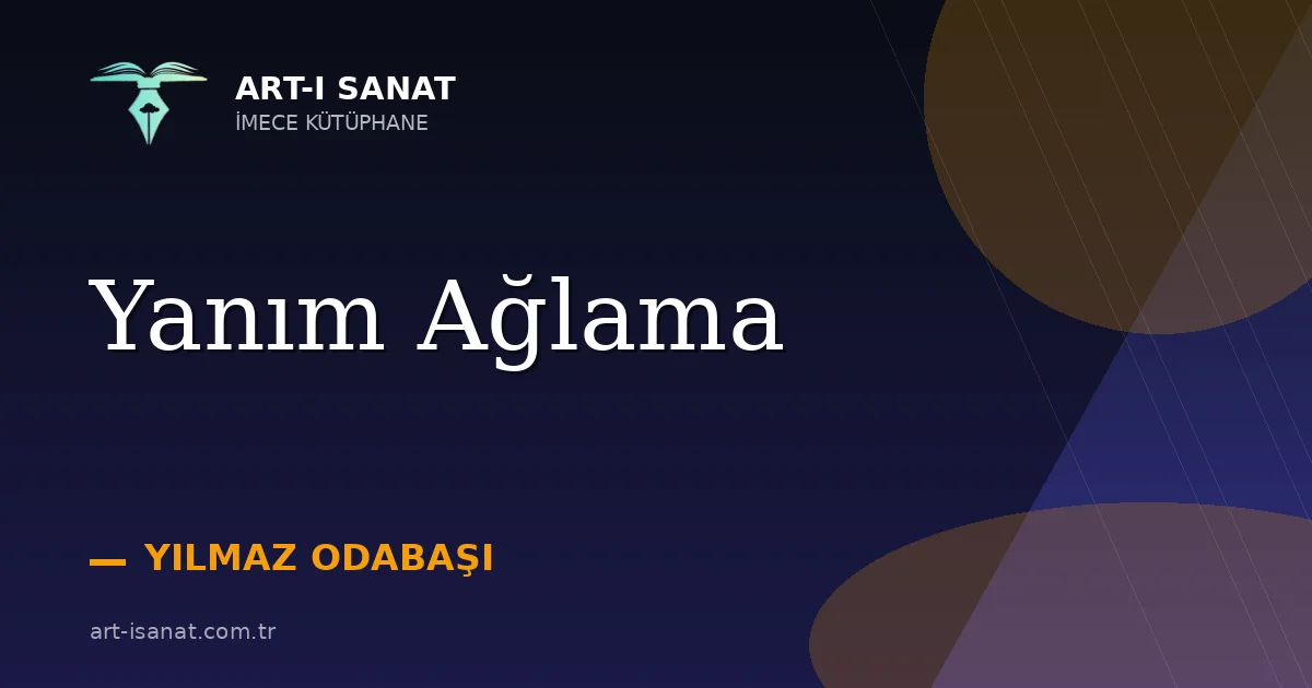 Yanım Ağlama