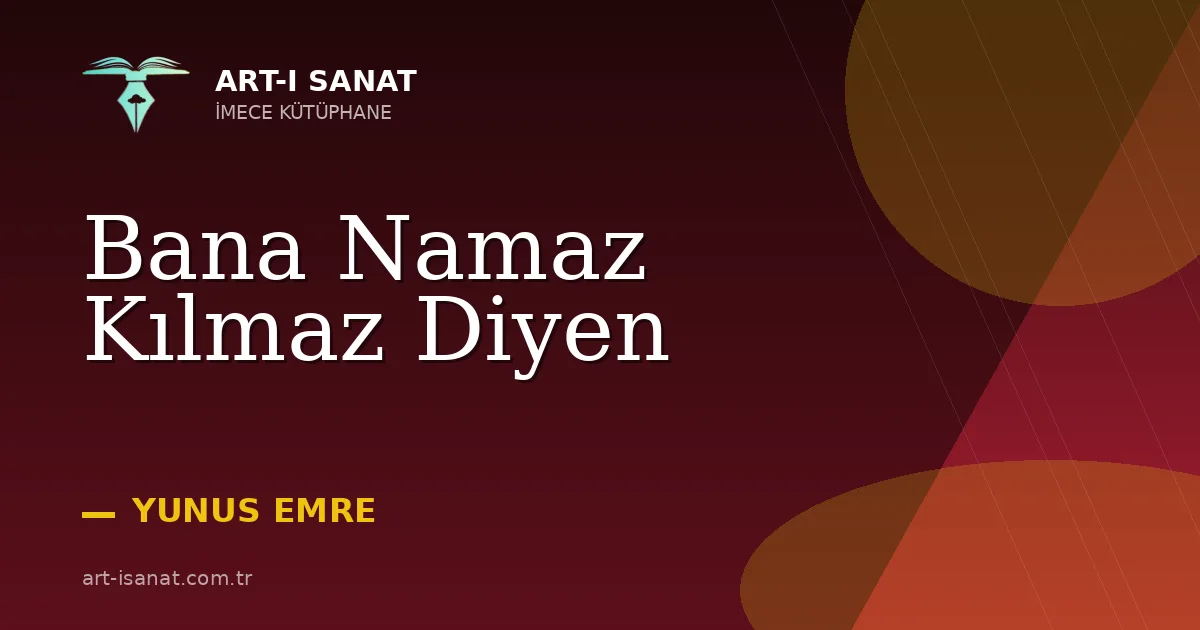 Bana Namaz Kılmaz Diyen