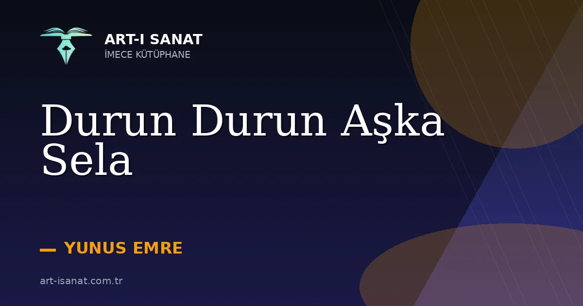 Durun Durun Aşka Sela