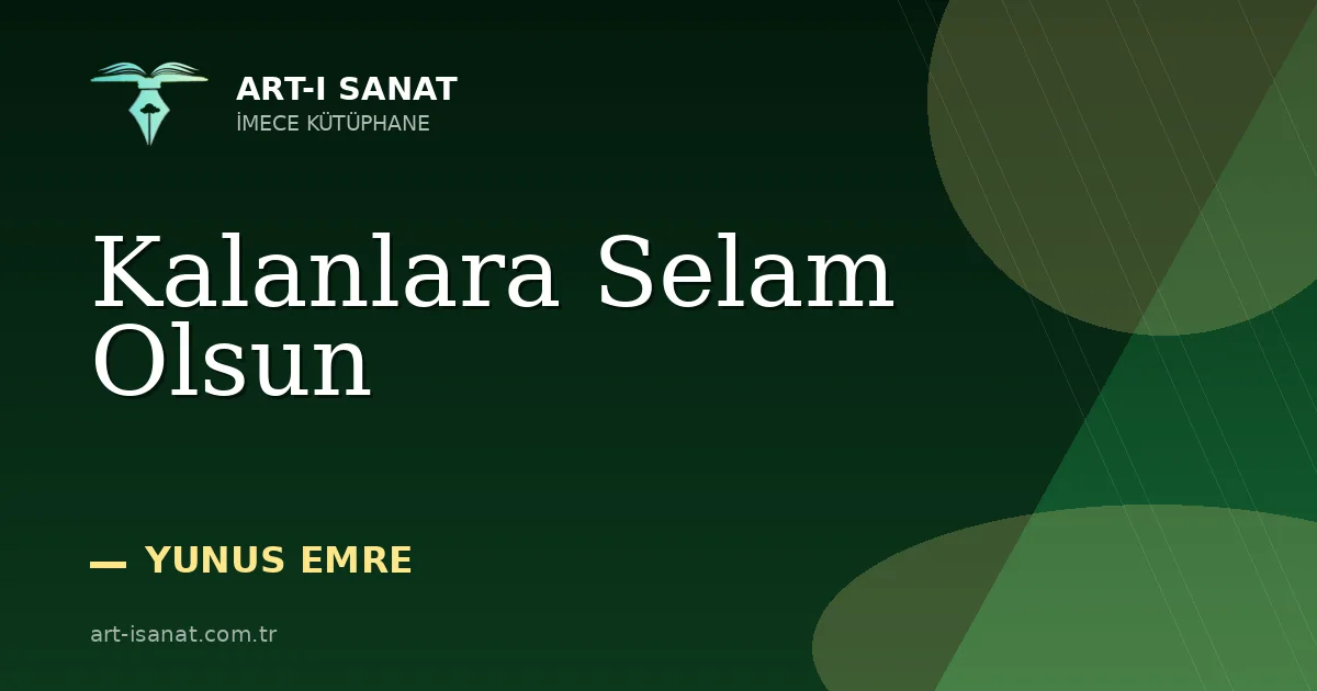 Kalanlara Selam Olsun