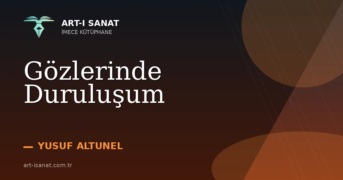 Gözlerinde Duruluşum
