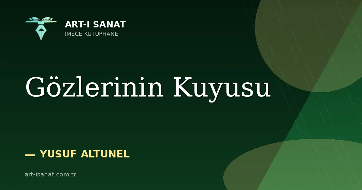 Gözlerinin Kuyusu