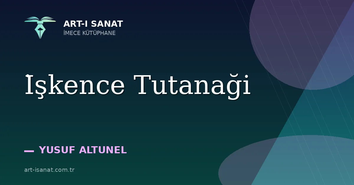 İşkence Tutanaği