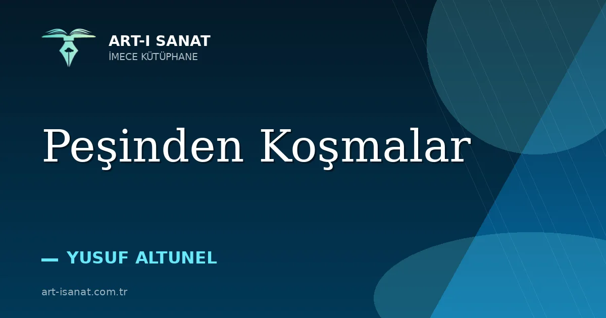 Peşinden Koşmalar