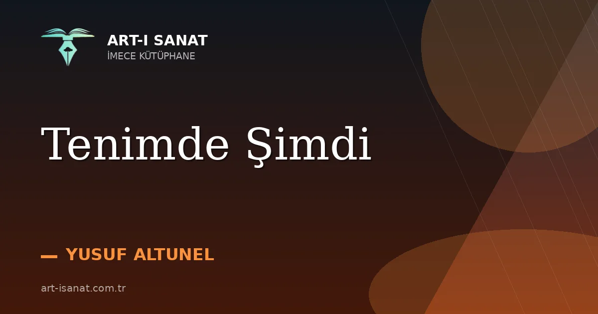 Tenimde Şimdi