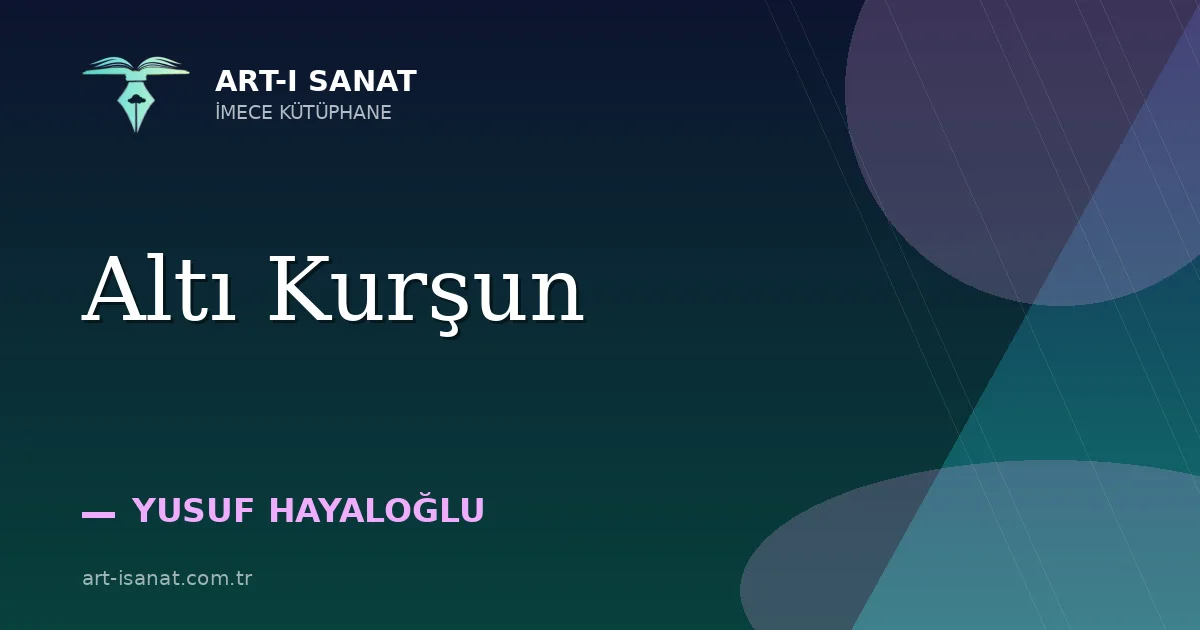Altı Kurşun