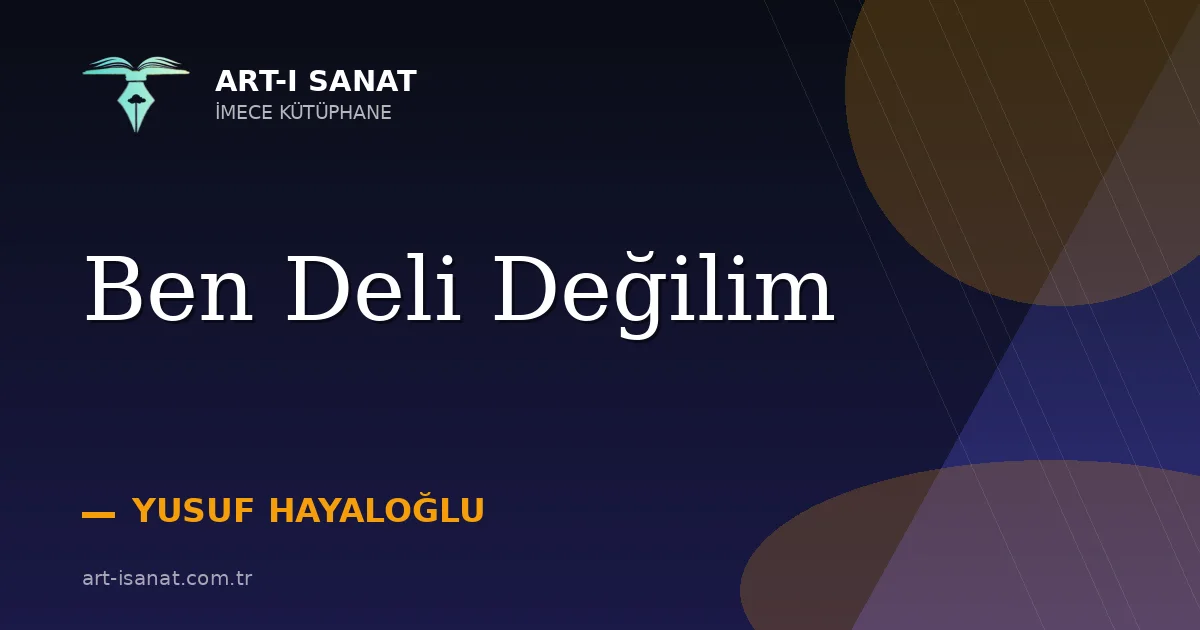 Ben Deli Değilim