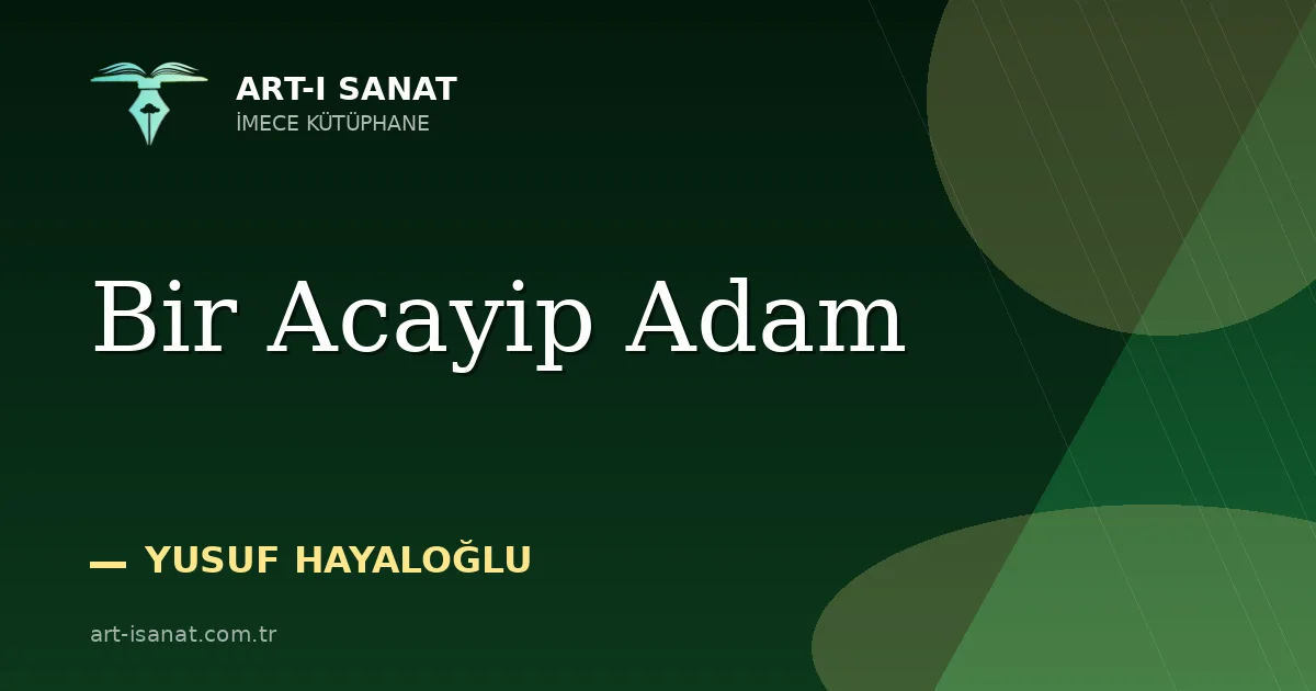 Bir Acayip Adam