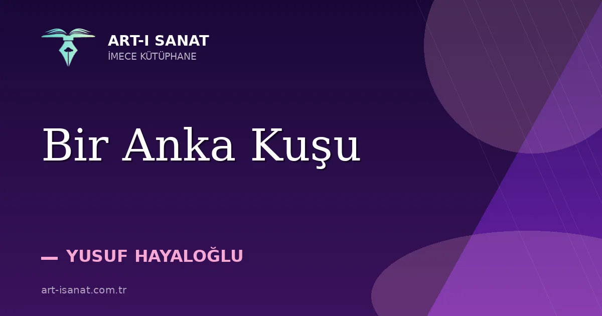 Bir Anka Kuşu