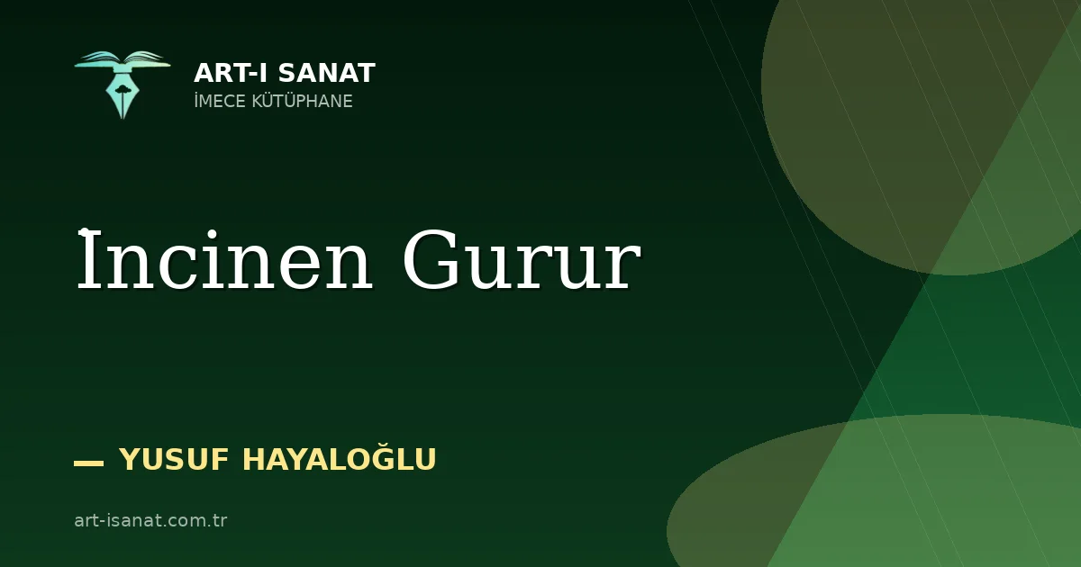 İncinen Gurur