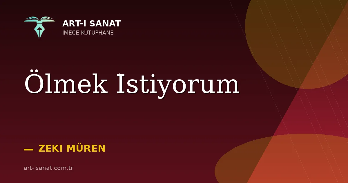 Ölmek İstiyorum