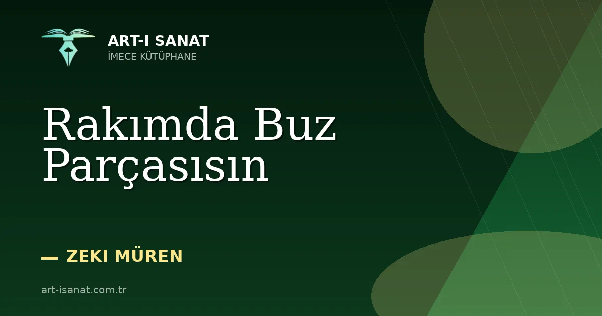 Rakımda Buz Parçasısın