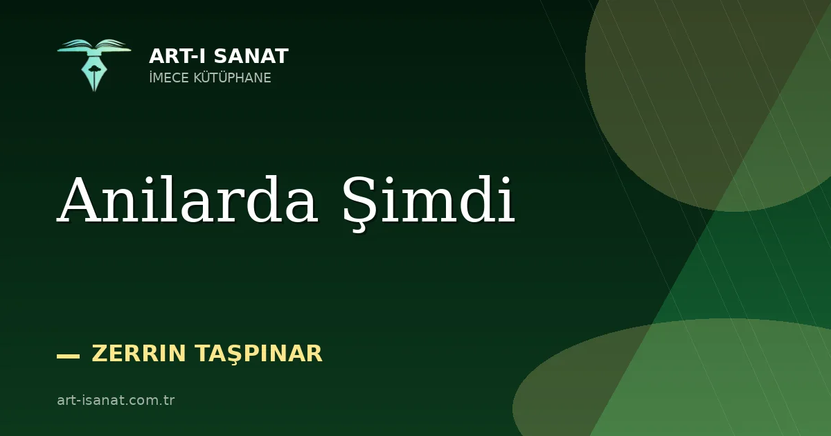 Anilarda Şimdi