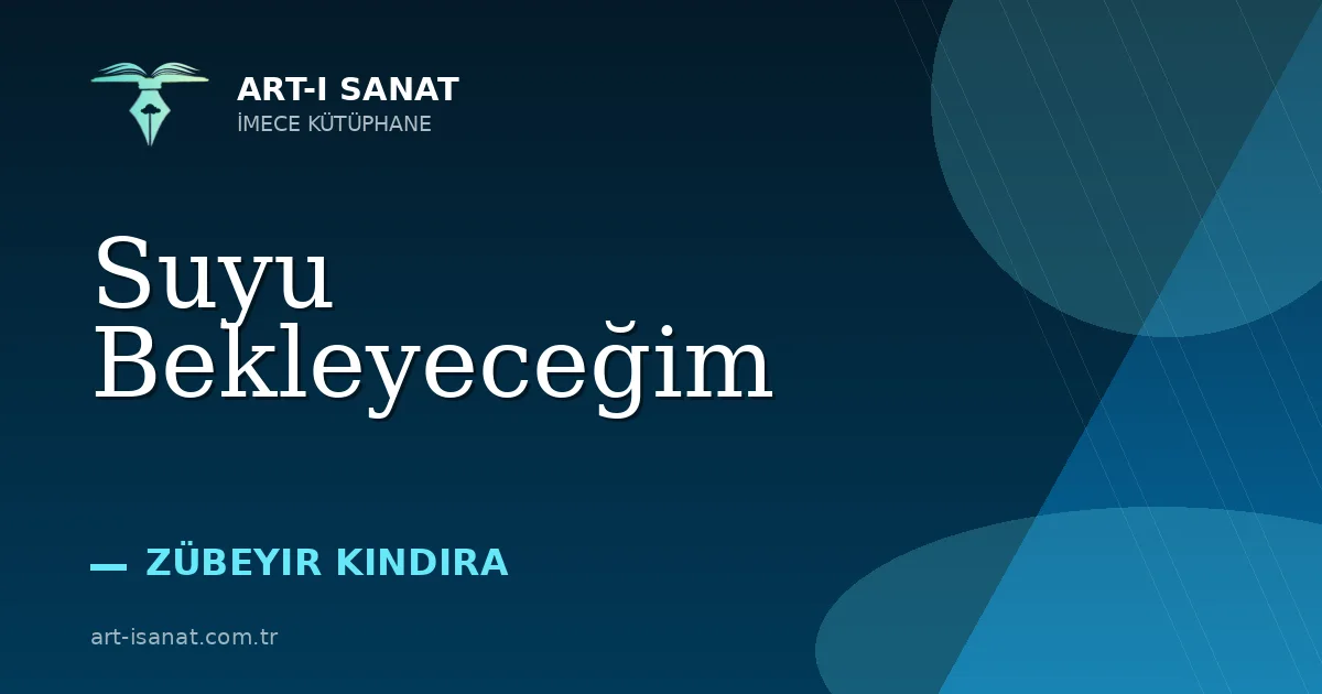 Suyu Bekleyeceğim