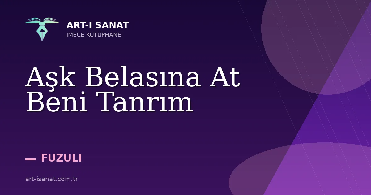 Aşk Belasına At Beni Tanrım