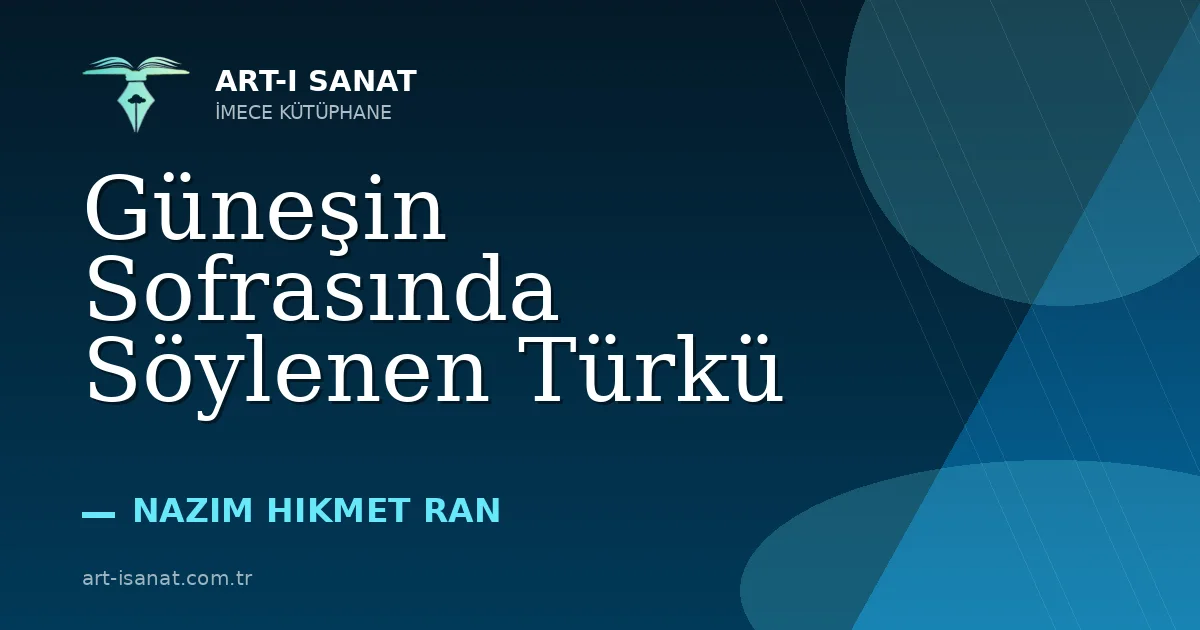 Güneşin Sofrasında Söylenen Türkü