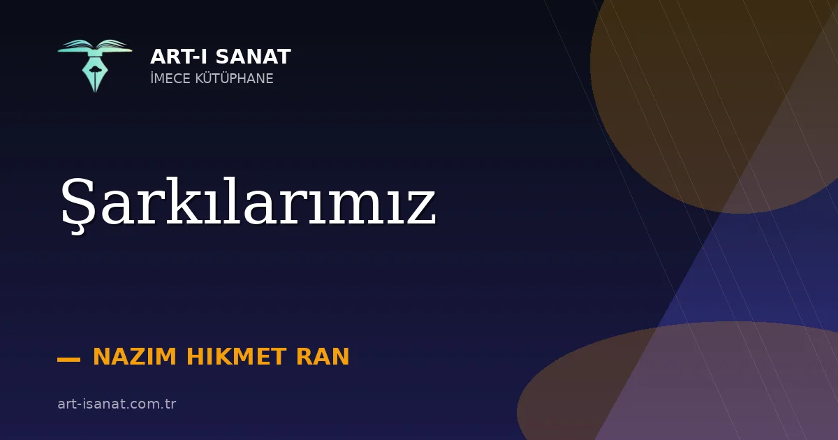 Şarkılarımız