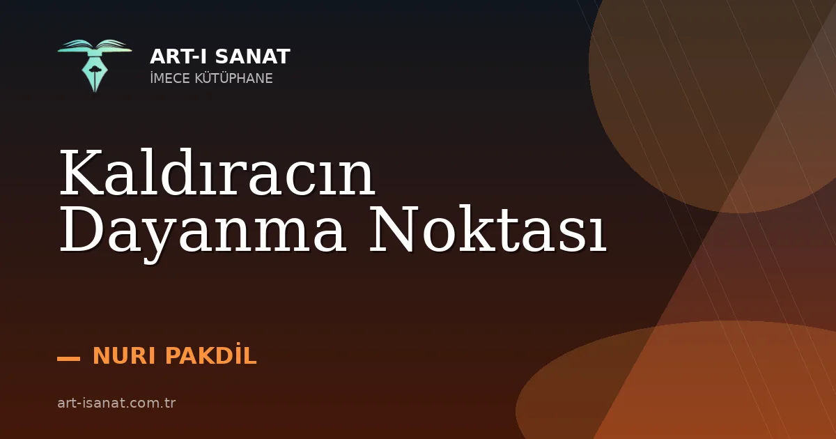 Kaldıracın Dayanma Noktası