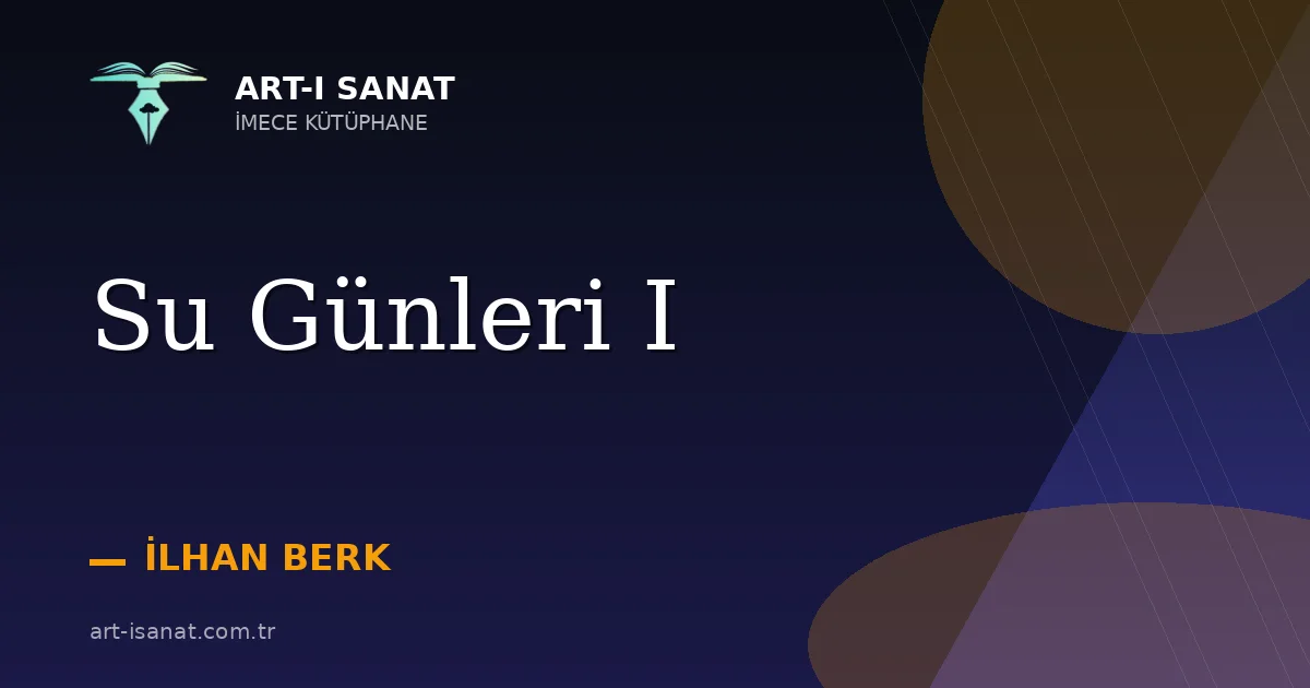 Su Günleri I