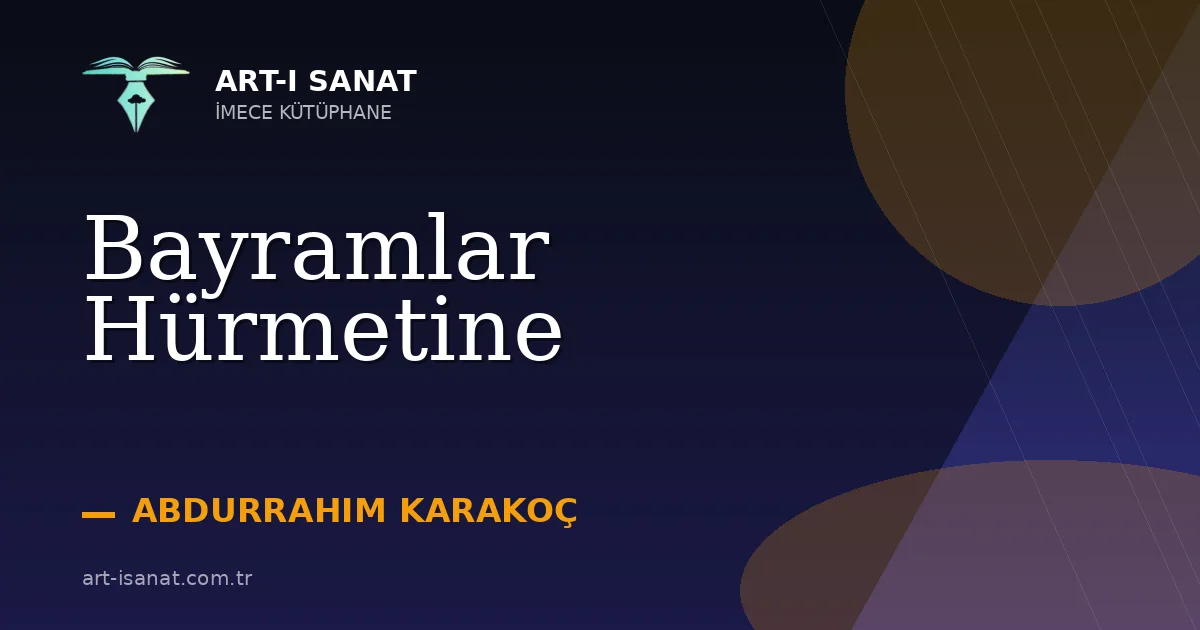 Bayramlar Hürmetine