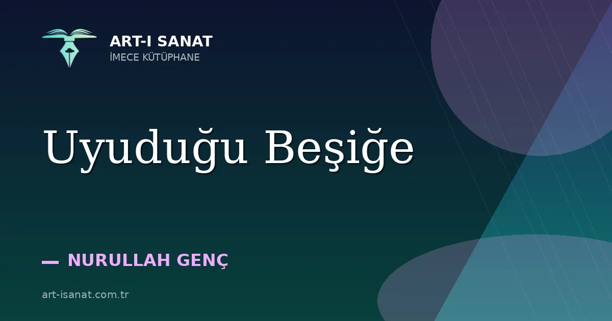 Uyuduğu Beşiğe