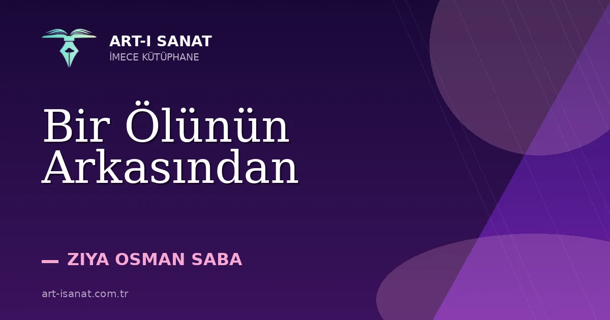 Bir Ölünün Arkasından