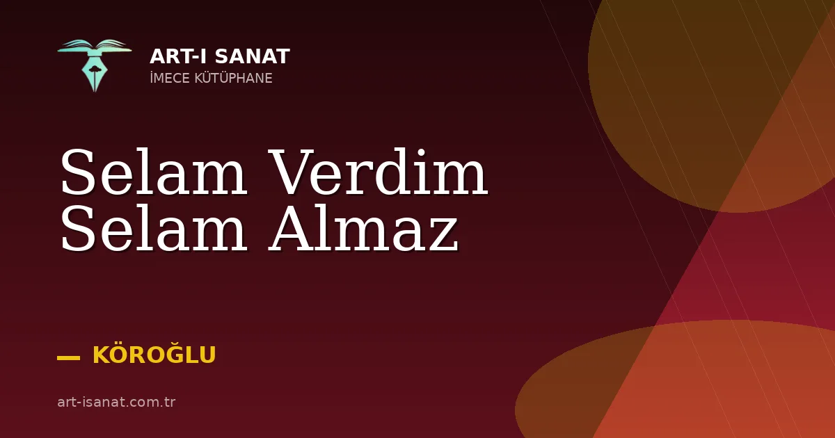 Selam Verdim Selam Almaz