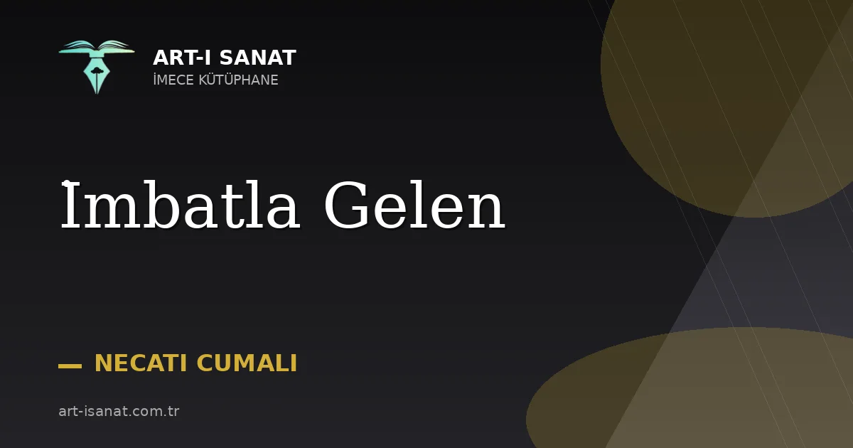 İmbatla Gelen