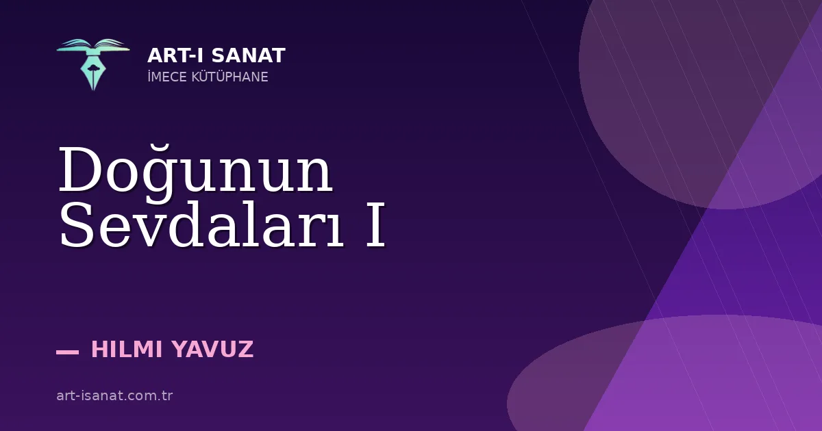 Doğunun Sevdaları I