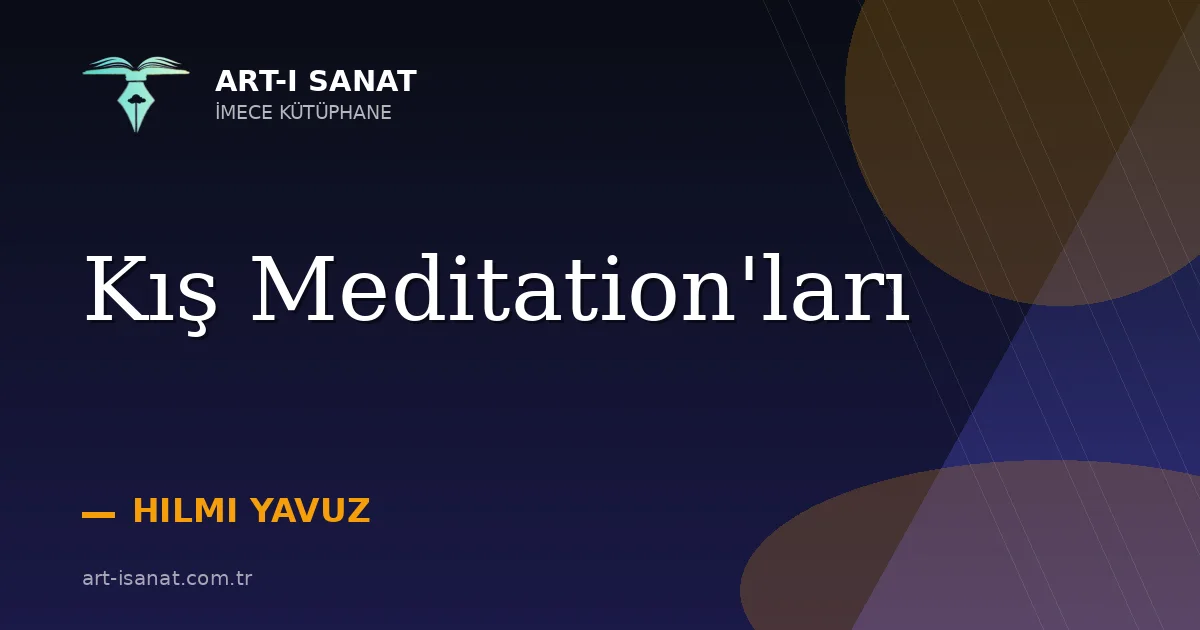Kış Meditation'ları