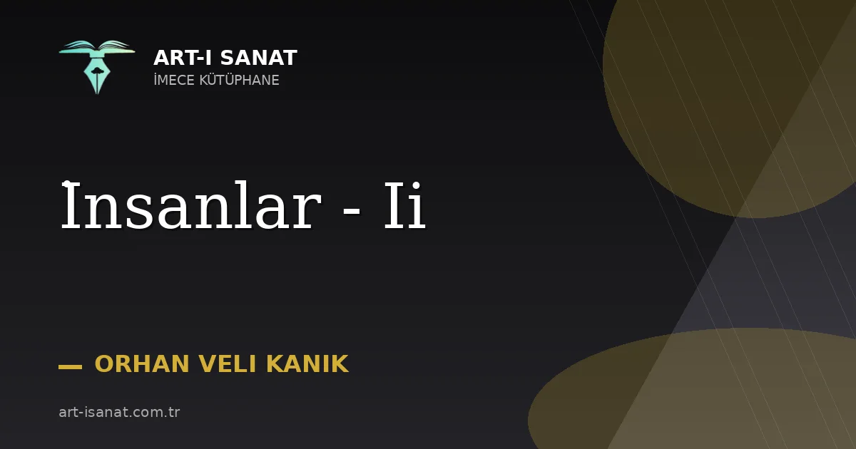 İnsanlar - Ii