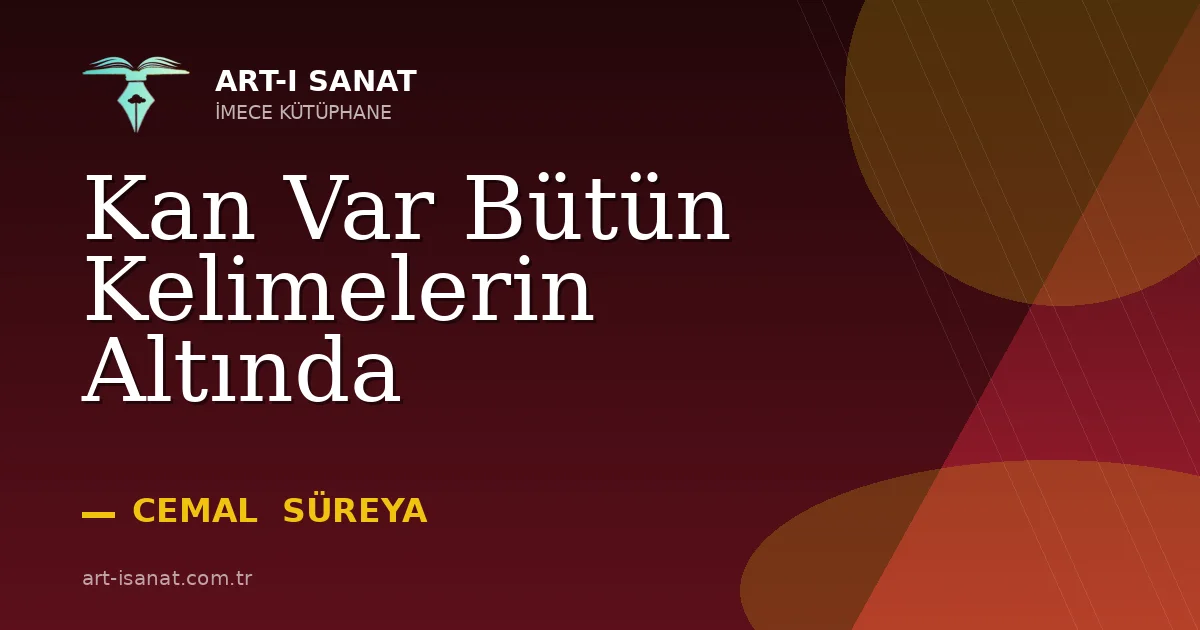 Kan Var Bütün Kelimelerin Altında