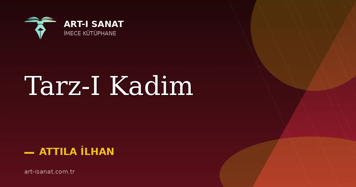 Tarz-I Kadim