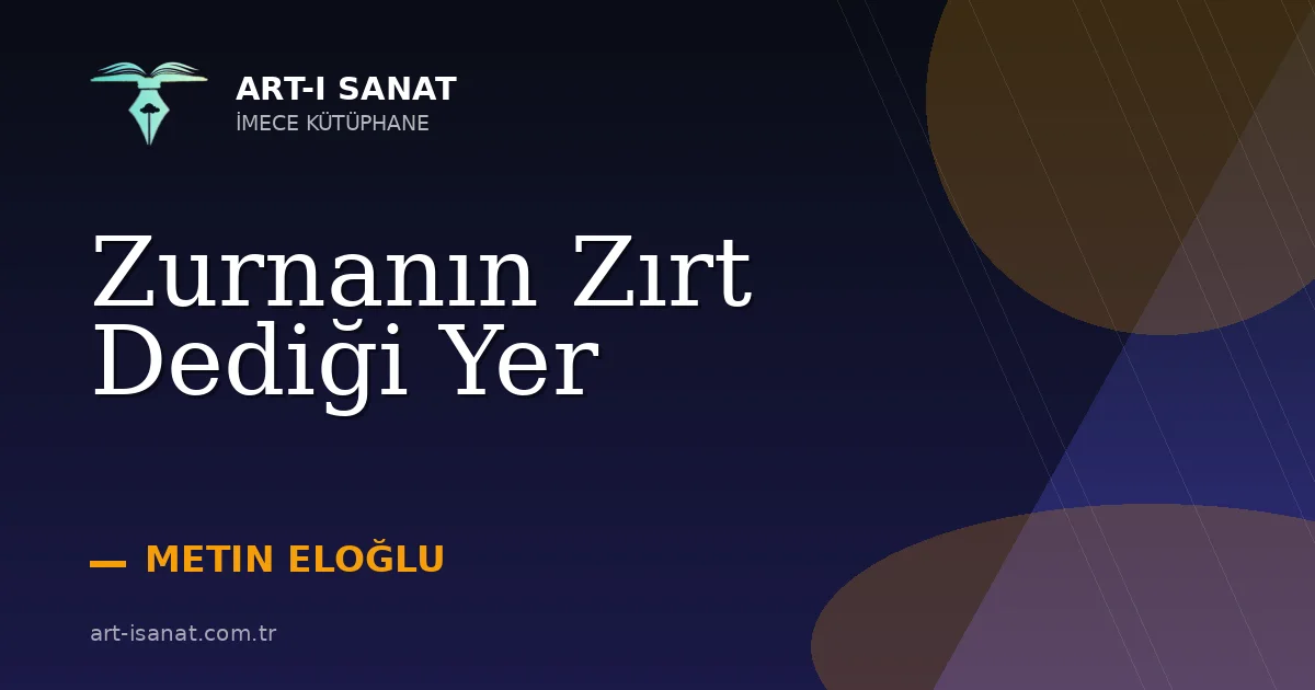 Zurnanın Zırt Dediği Yer