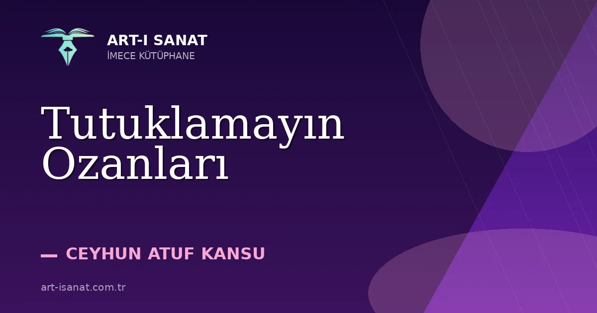 Tutuklamayın Ozanları