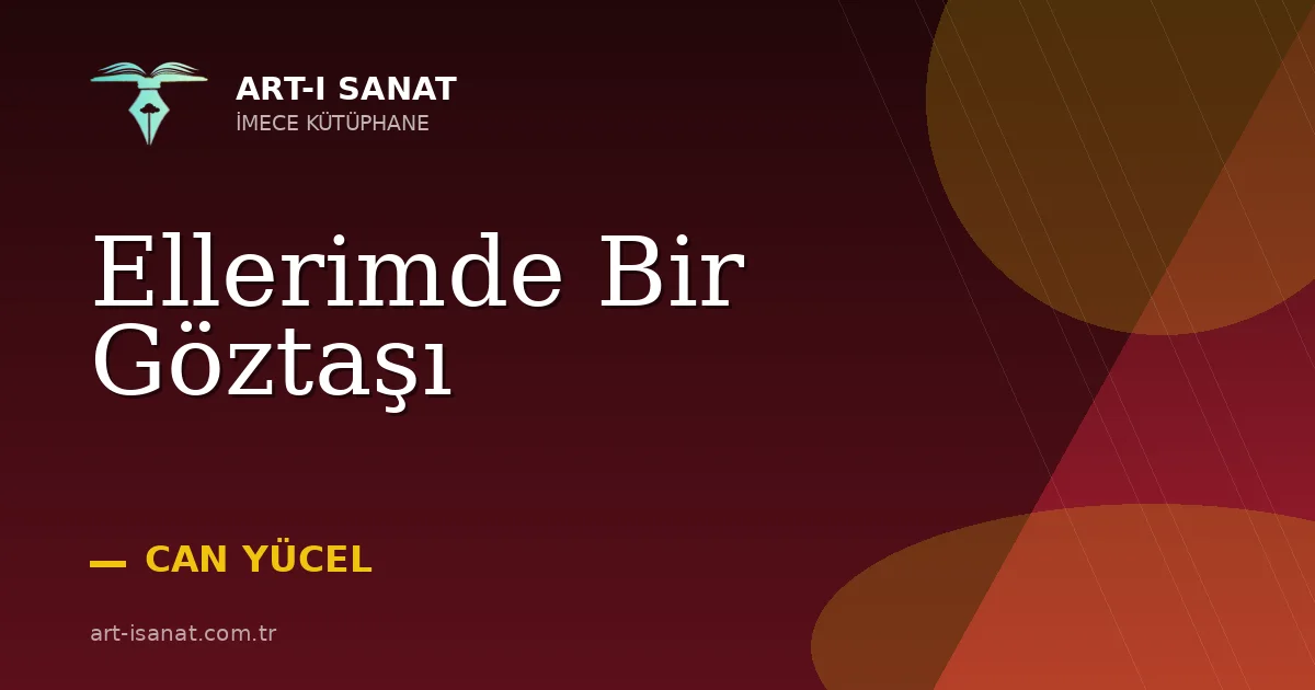 Ellerimde Bir Göztaşı