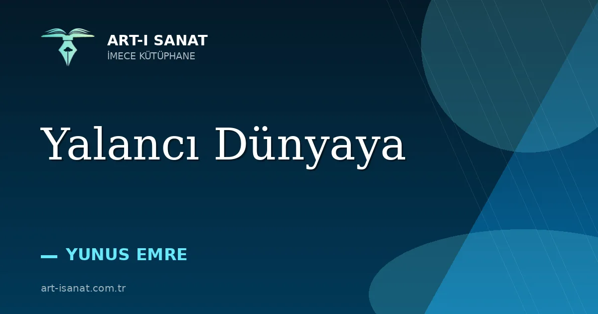 Yalancı Dünyaya